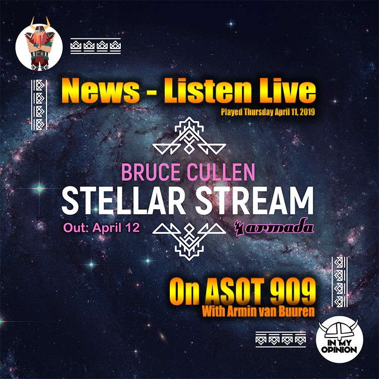 Armin van Buuren plays Bruce Cullen Stellar Stream on A State of Trance ASOT 909 Armada Music